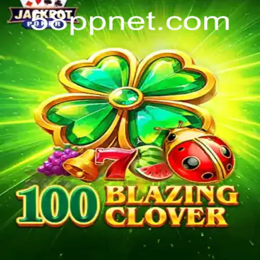 Unveiling the Thrilling World of 100BlazingClover: Gameplay, Intrigue, and Current Trends