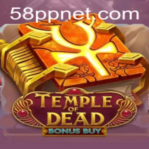 Unearth Mysteries with Temple of Dead Bonus Buy
